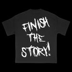 FINISH THE STORY